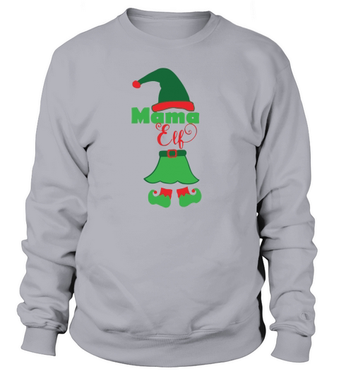 Mama elf Sweatshirt Unisex