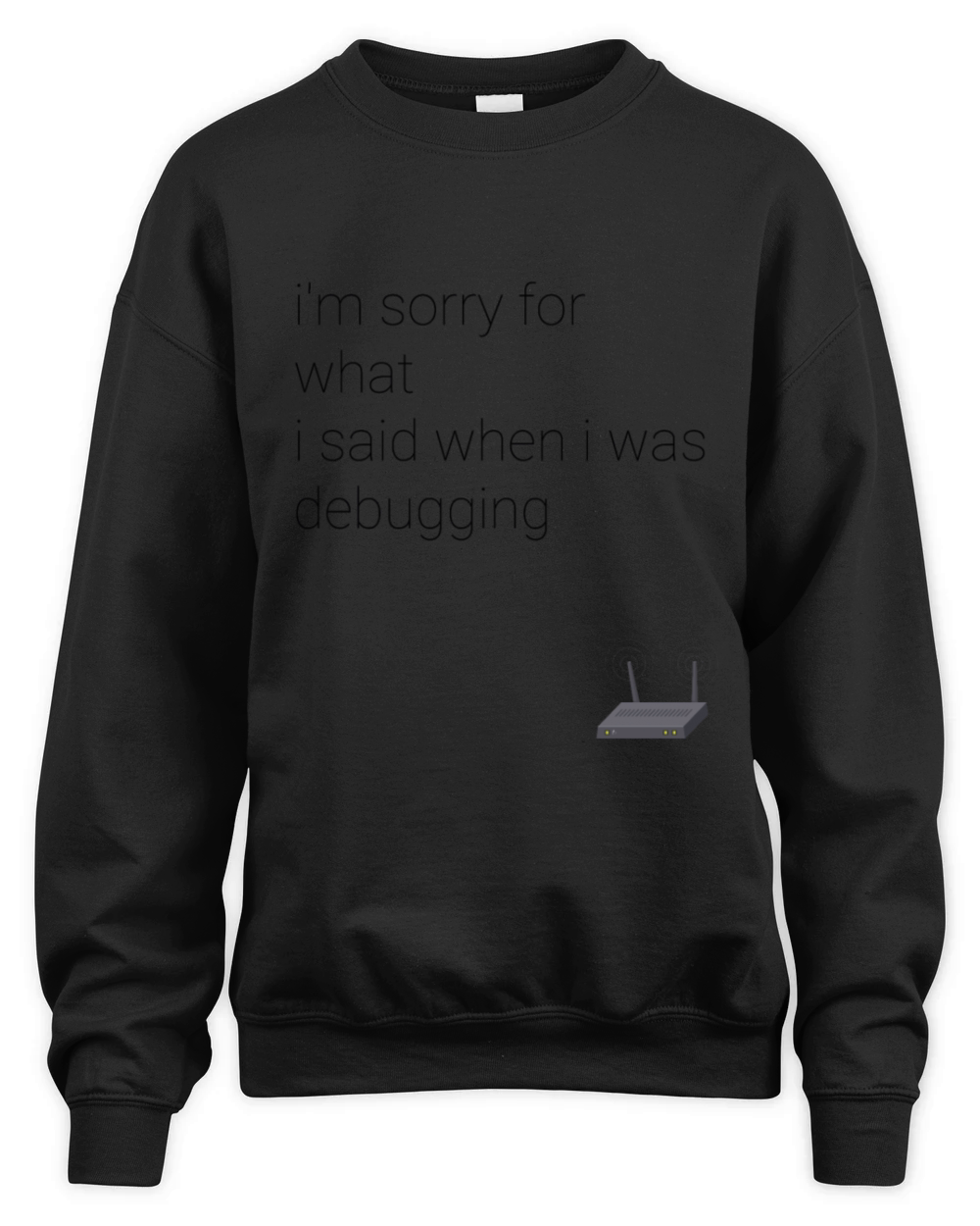 im sorry for what i said when i was debugging Unisex Premium Crewneck Sweatshirt