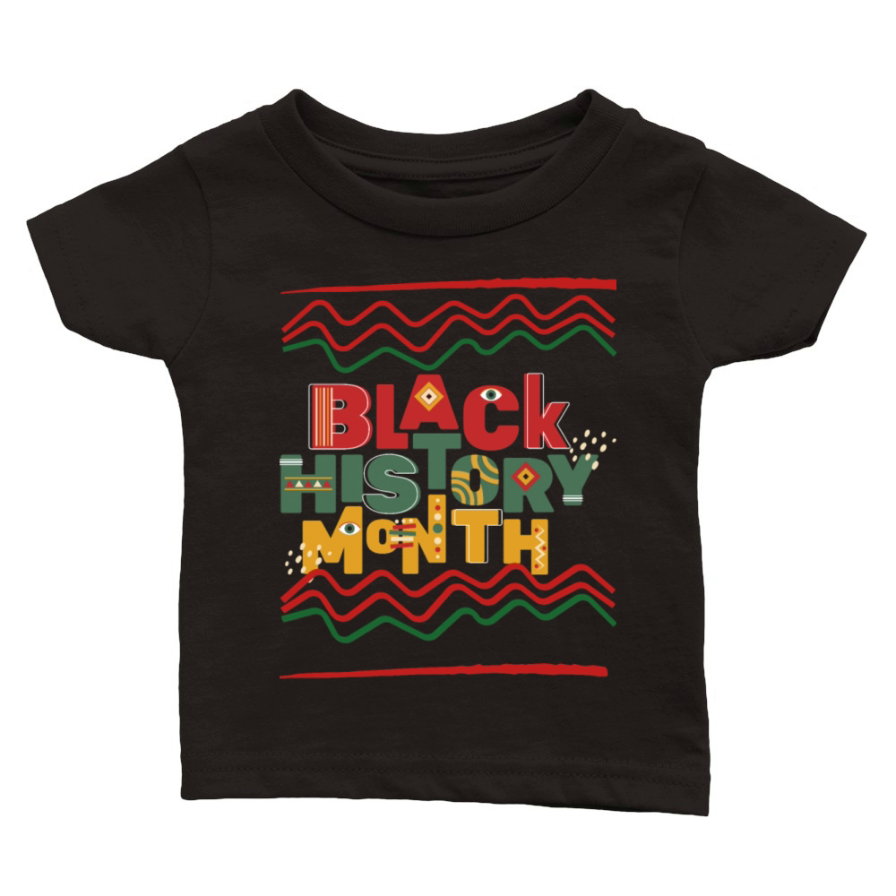 Black history month Classic Baby Crewneck T-shirt