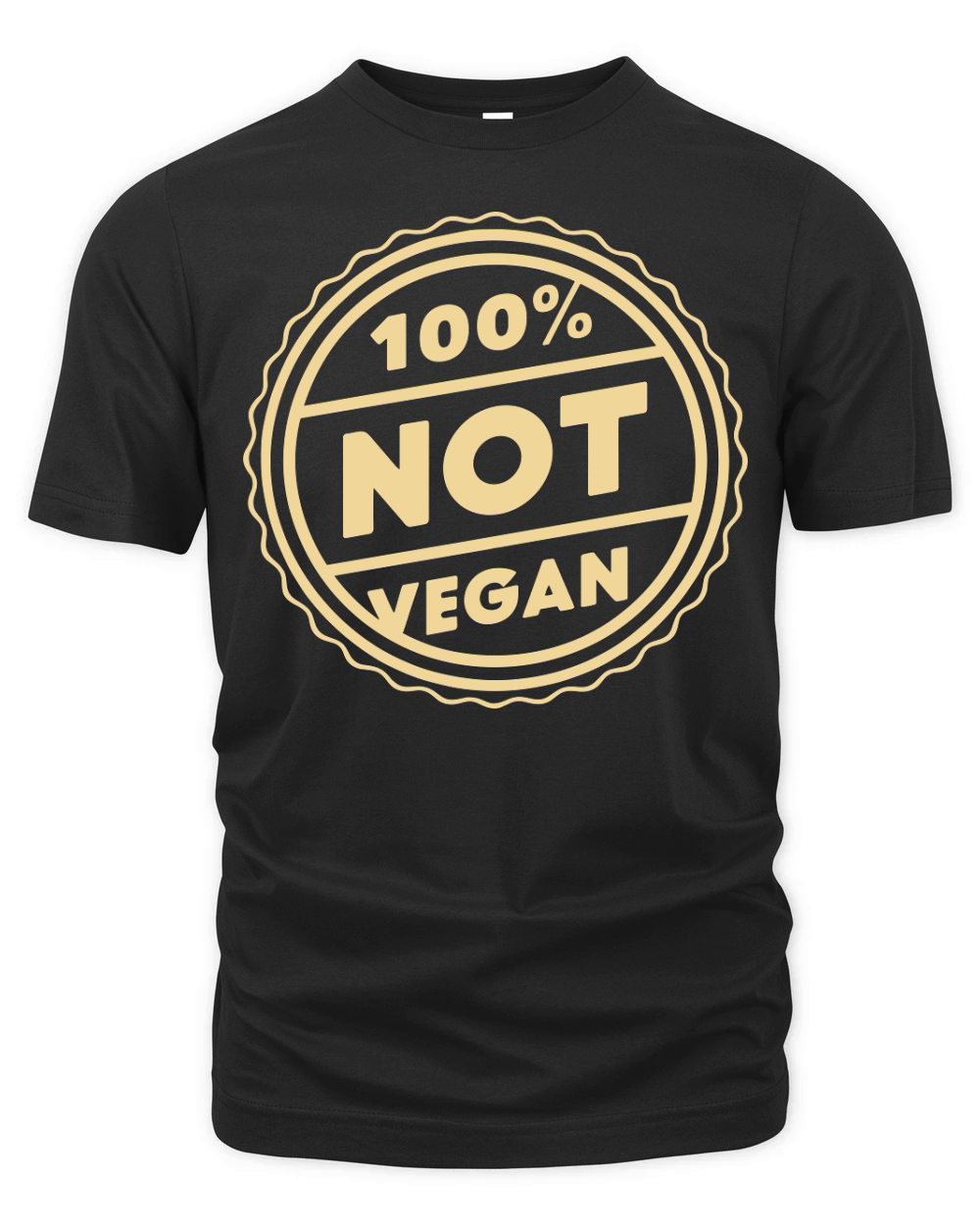 100% Not Vegan Organic Unisex T-shirt