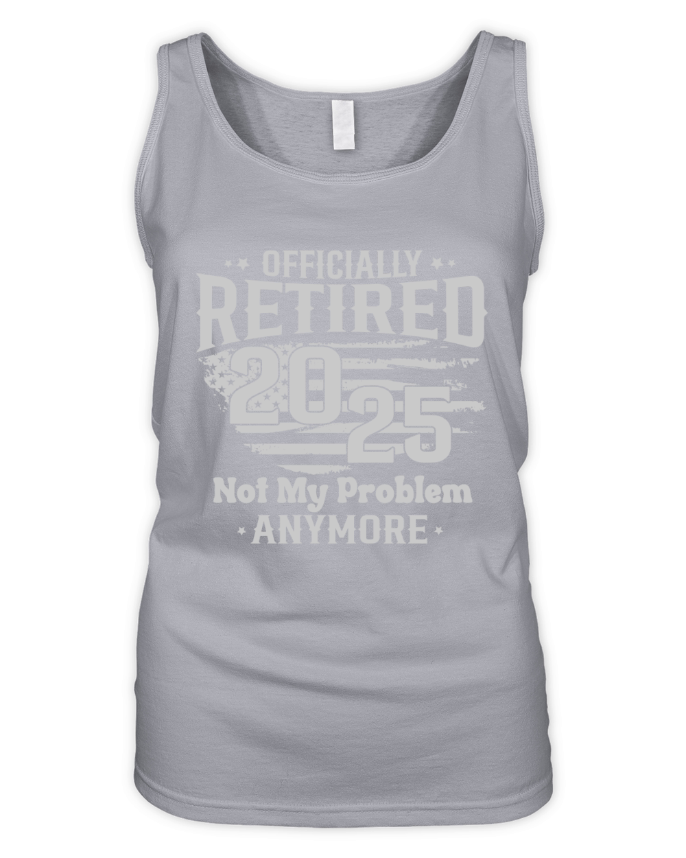 Officially Retired 2025 Not My Problem Anymore Organic Women's Tank Top