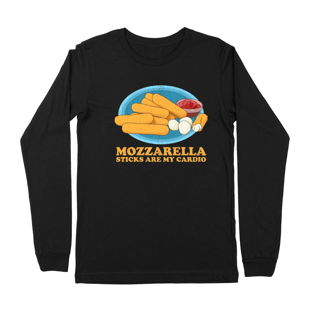Mozzarella Sticks Are My Cardio Premium Long Sleeve