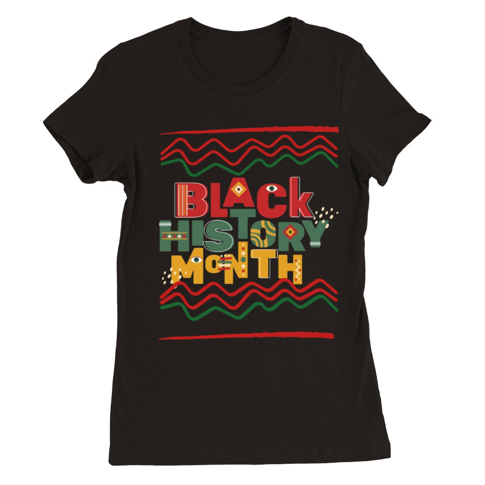 Black history month Premium Womens Crewneck T-shirt