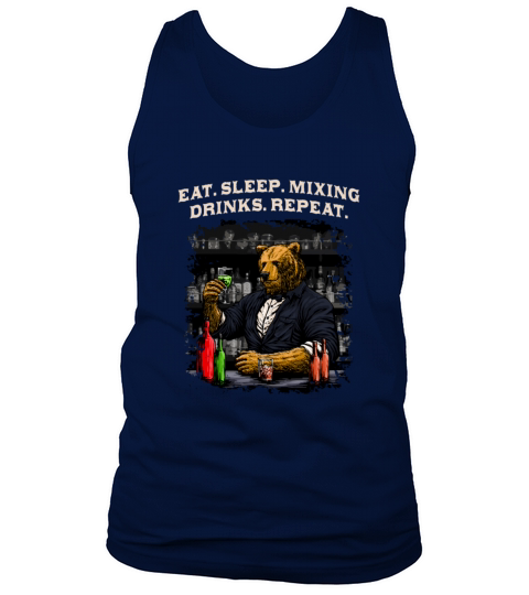 Eat Sleep Mixing Drinks Repeat Bartender Cocktail Tank Top Unisex