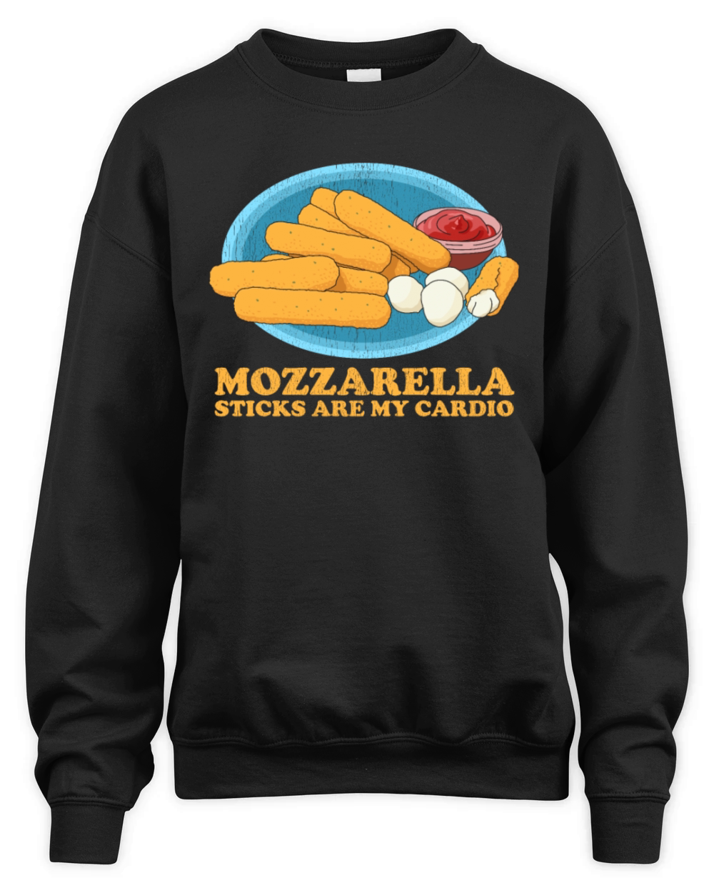 Mozzarella Sticks Are My Cardio Unisex Premium Crewneck Sweatshirt