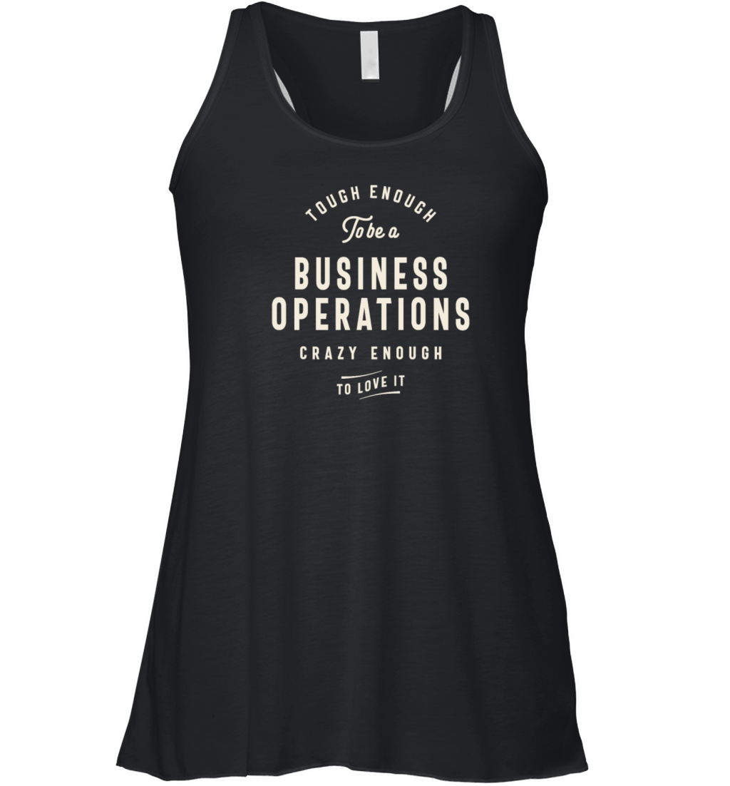 Funny Job Occupation Business Operations Women's Flowy Tank Top