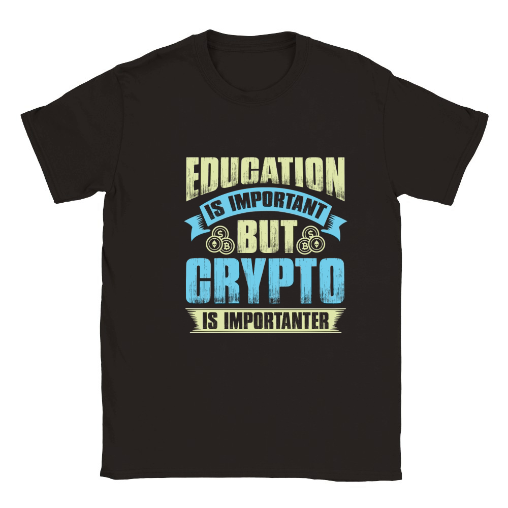 Education is important but crypto is importanter Classic Kids Crewneck T-shirt