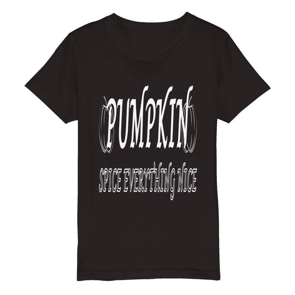 pumpkin spice evrything s nice [Converted] Organic Kids Crewneck T-shirt