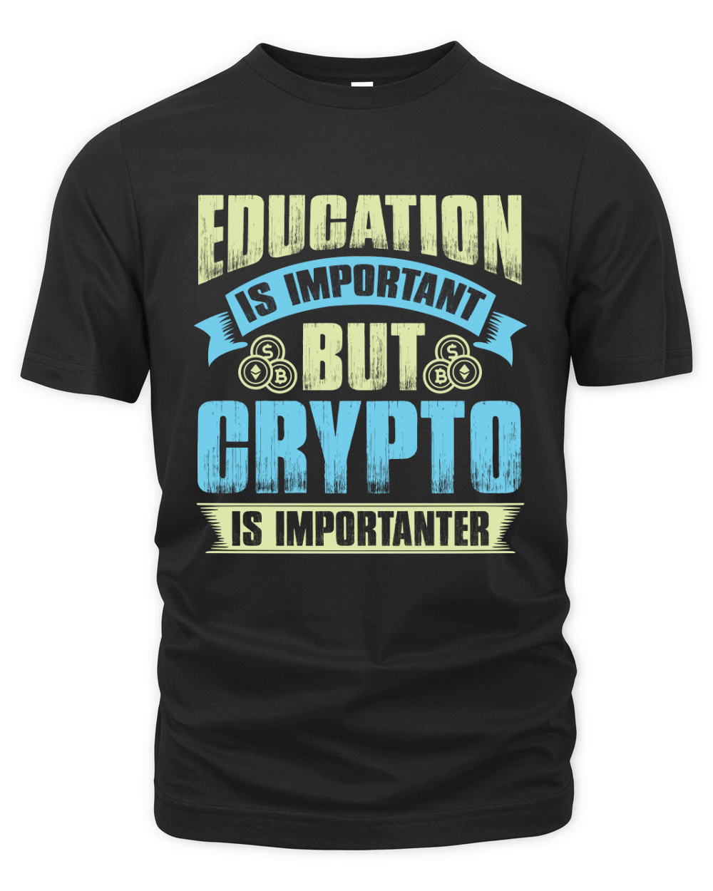 Education is important but crypto is importanter Organic Unisex T-shirt