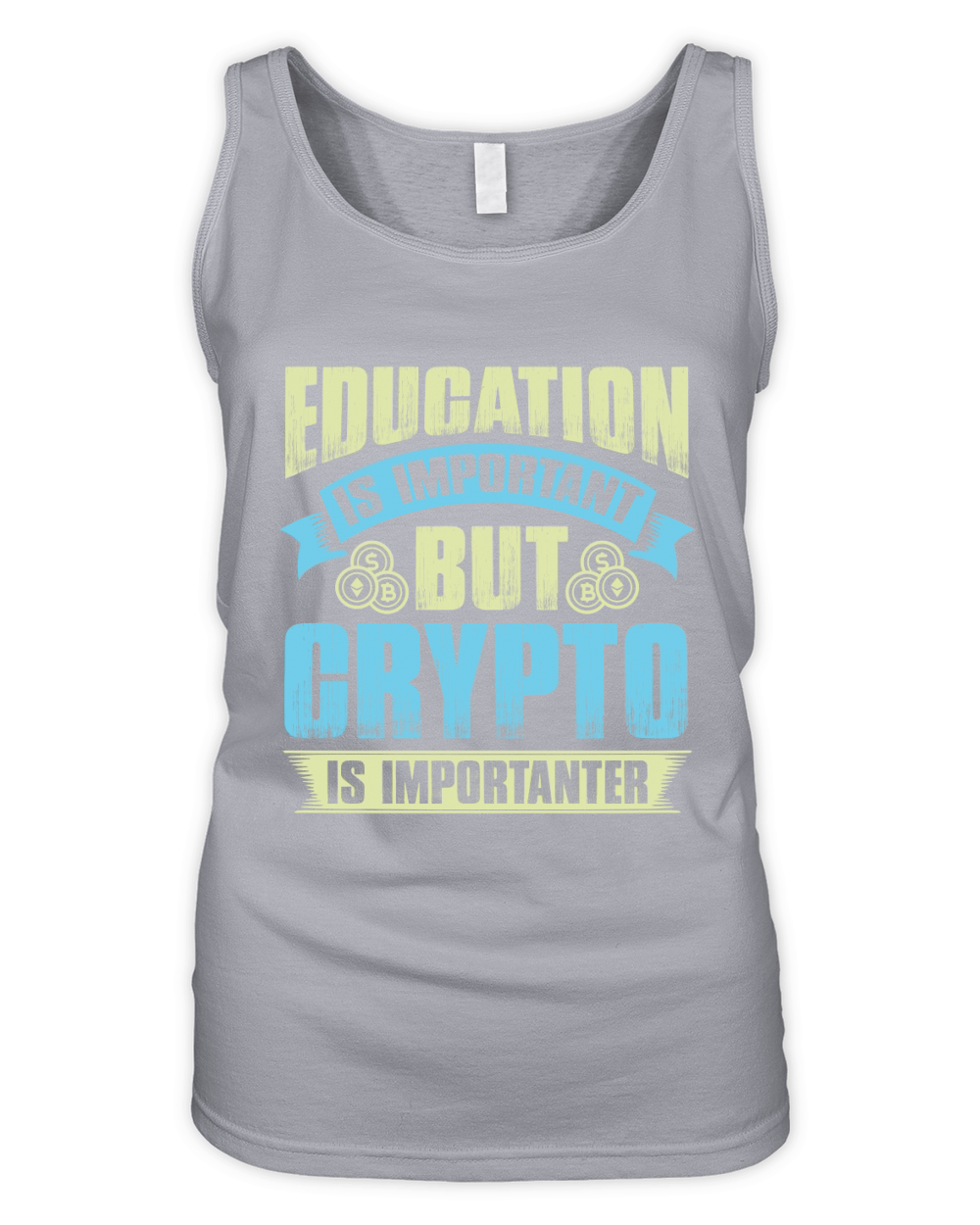 Education is important but crypto is importanter Organic Women's Tank Top