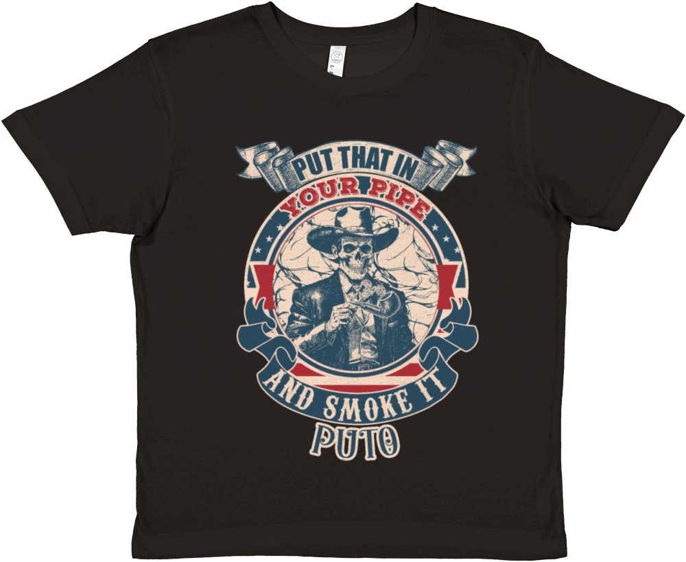 Put that in your pipe and smoke it Puto vintage Premium Kids Crewneck T-shirt