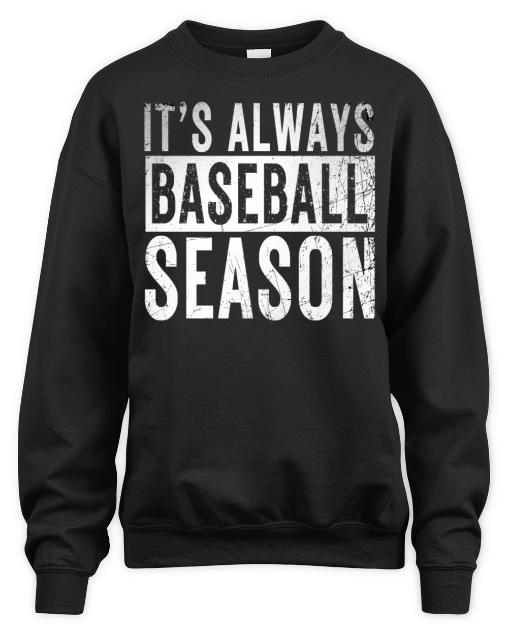 Its Always Baseball Season Baseball Home Plate Dr Unisex Premium Crewneck Sweatshirt