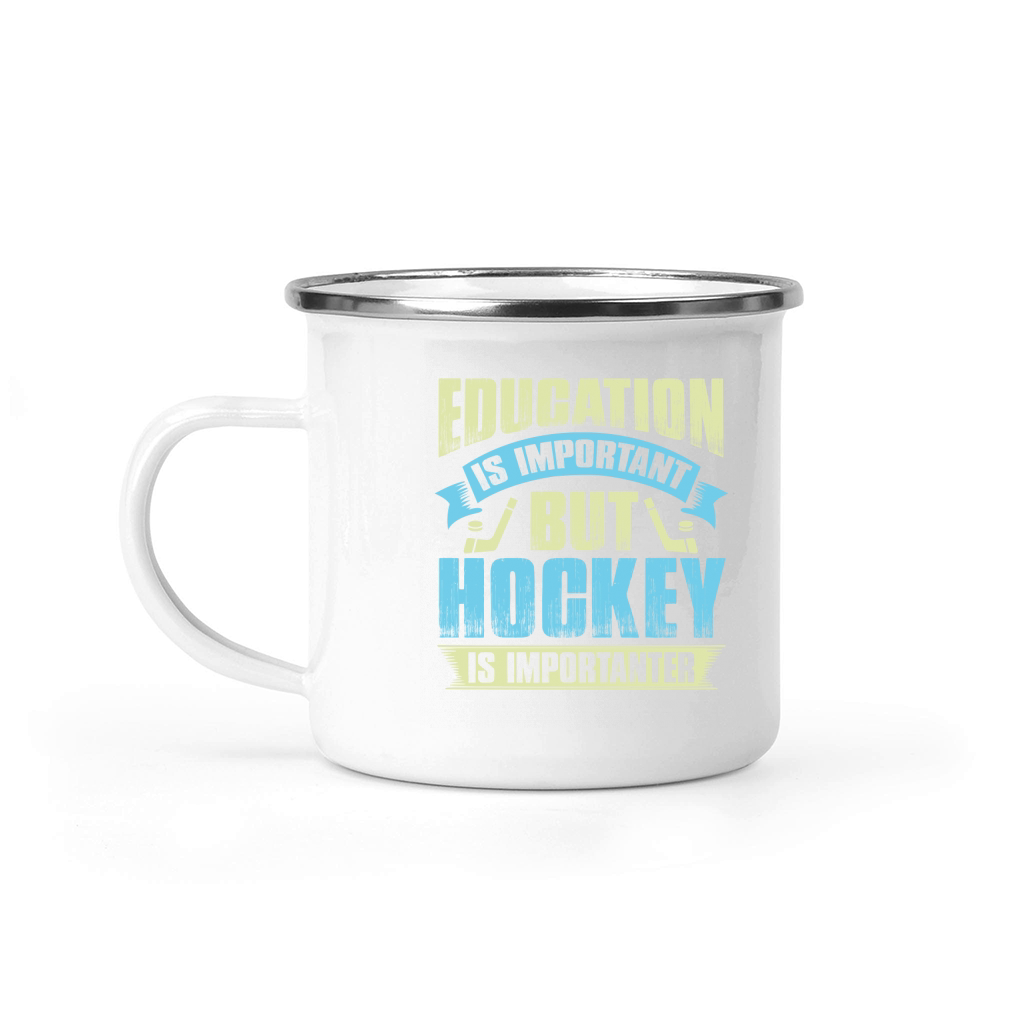 Education is important but hockey is importanter Camping Mug
