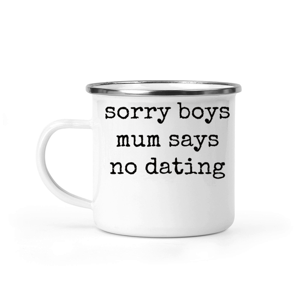Sorry Boys Pregnancy Announcement Camping Mug