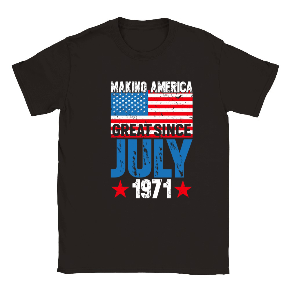 Making America great since July 1971 Classic Kids Crewneck T-shirt