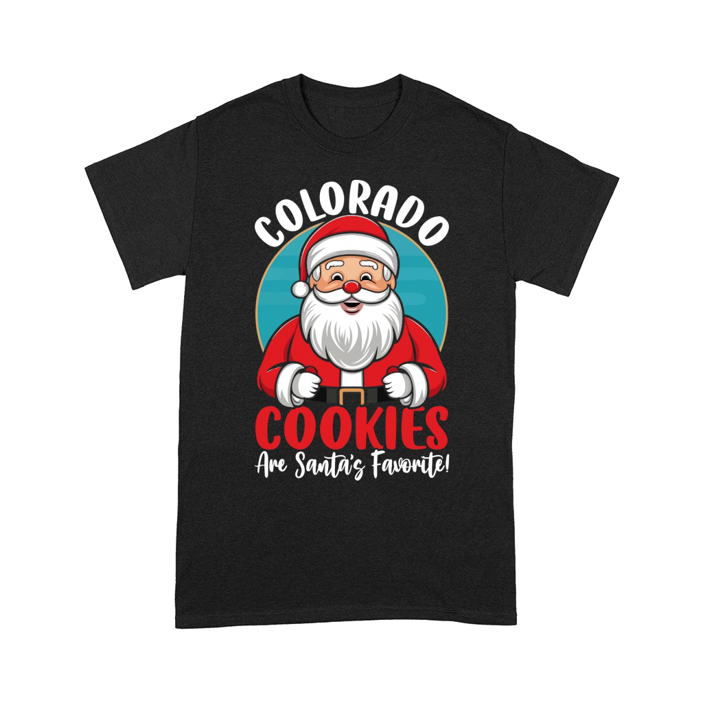 colorado cookies are santas favorite! Comfort T-shirt