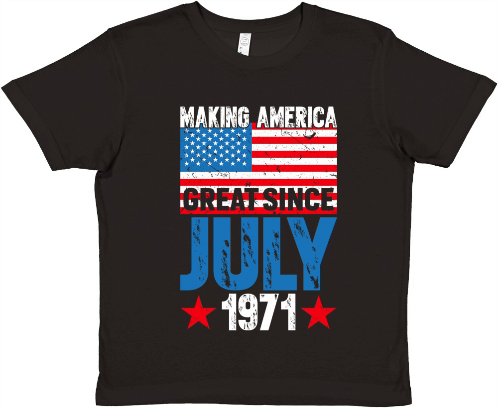 Making America great since July 1971 Premium Kids Crewneck T-shirt