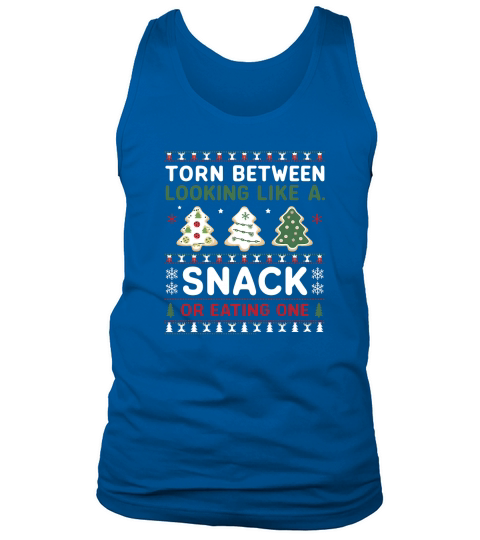 Torn Between Looking Like A Snack Or Eating one Christmas Tank Top Unisex