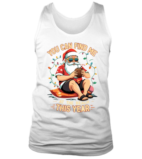 You can find me at the beach this year Tank Top Unisex