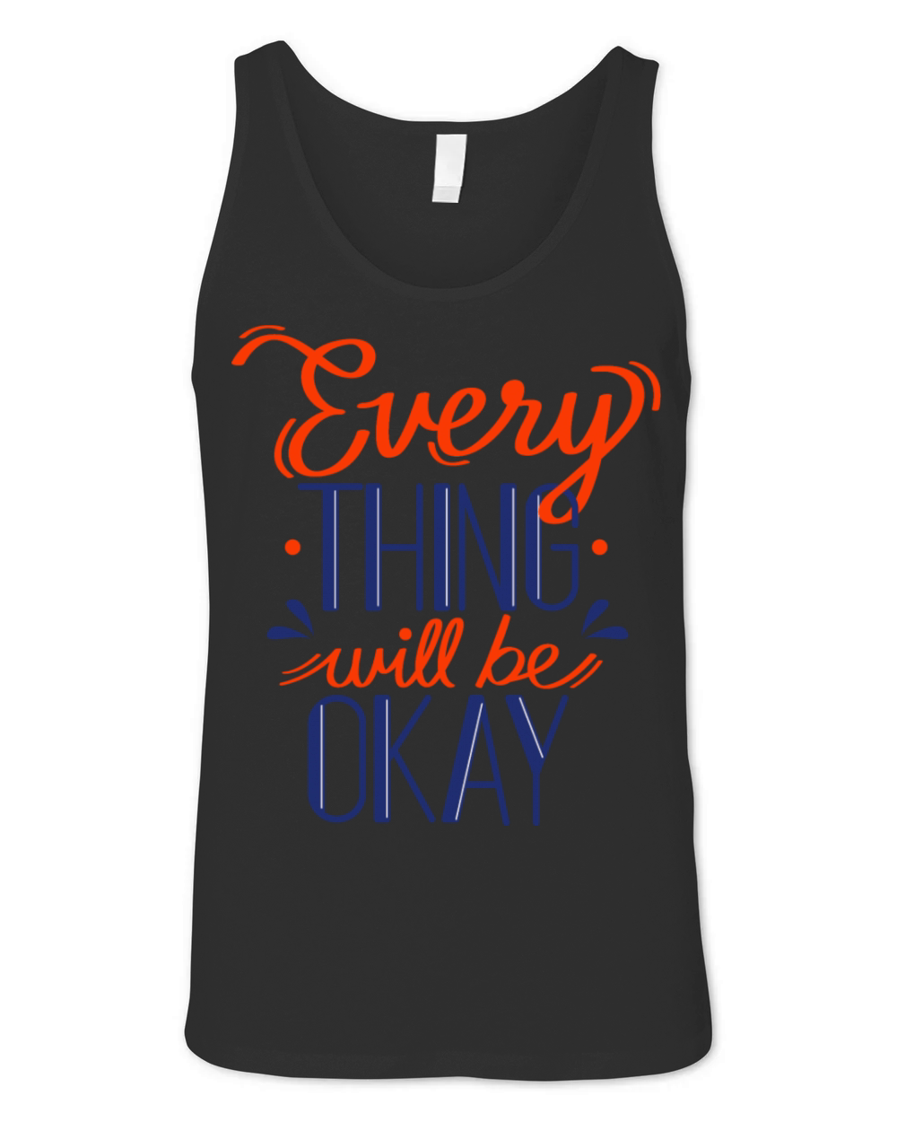 every thing will be okay Unisex Jersey Tank