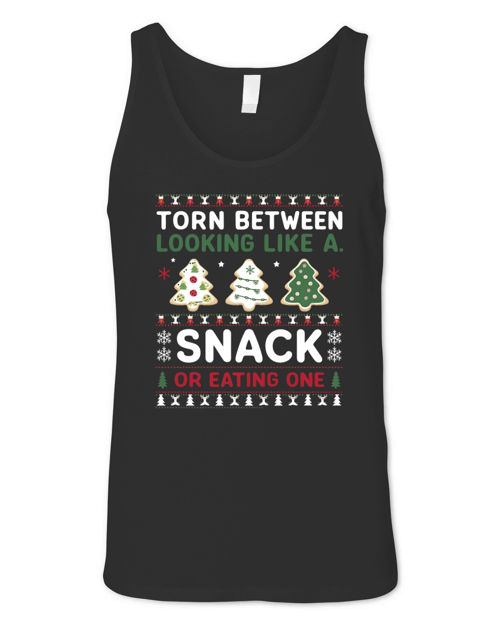 Torn Between Looking Like A Snack Or Eating one Christmas Unisex Jersey Tank