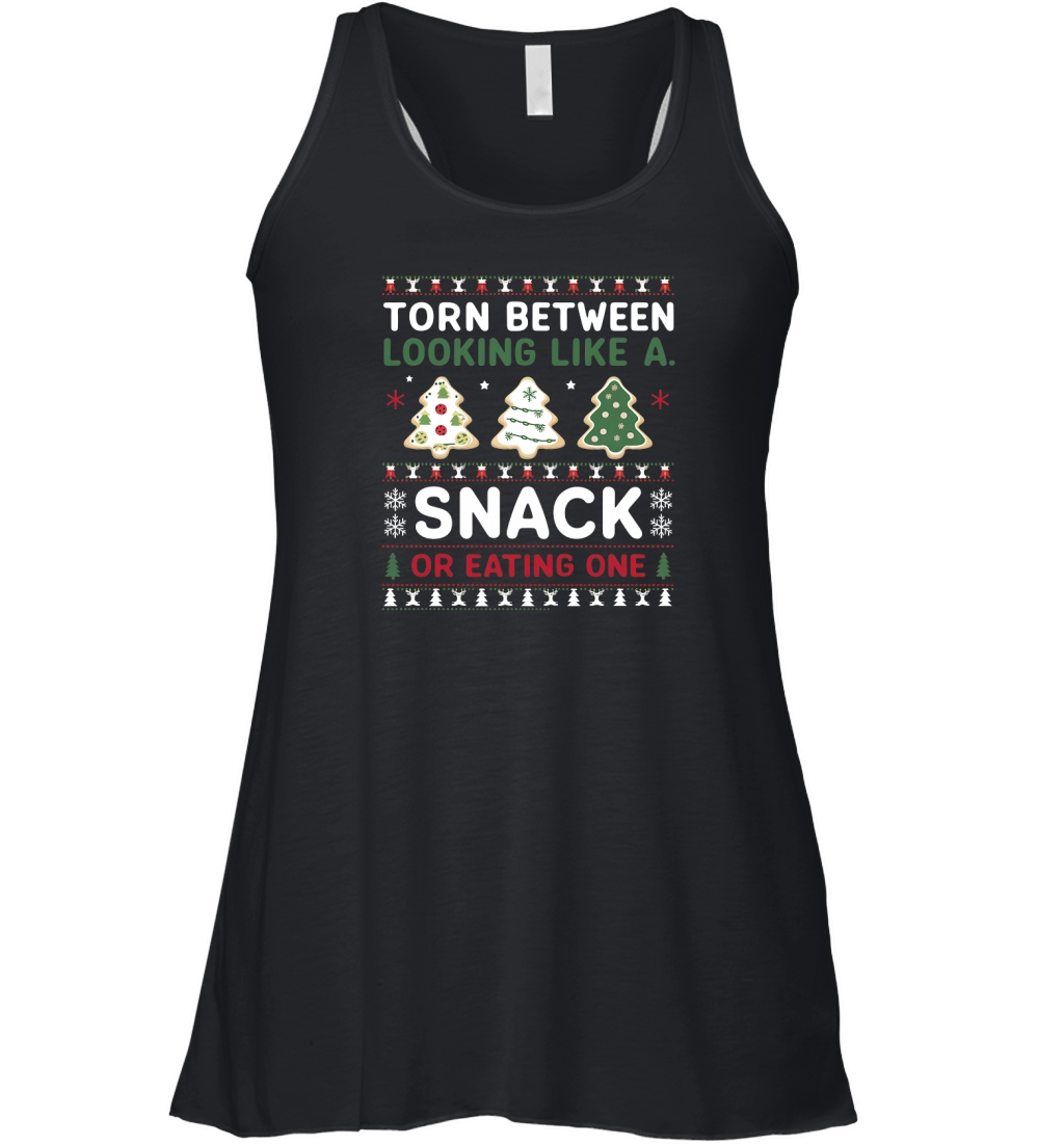 Torn Between Looking Like A Snack Or Eating one Christmas Women's Flowy Tank Top