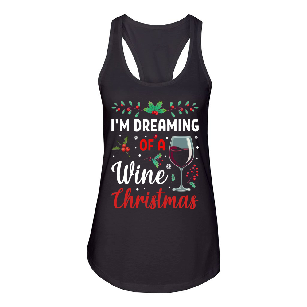 im dreaming of a wine christmas Women's Racerback Tank