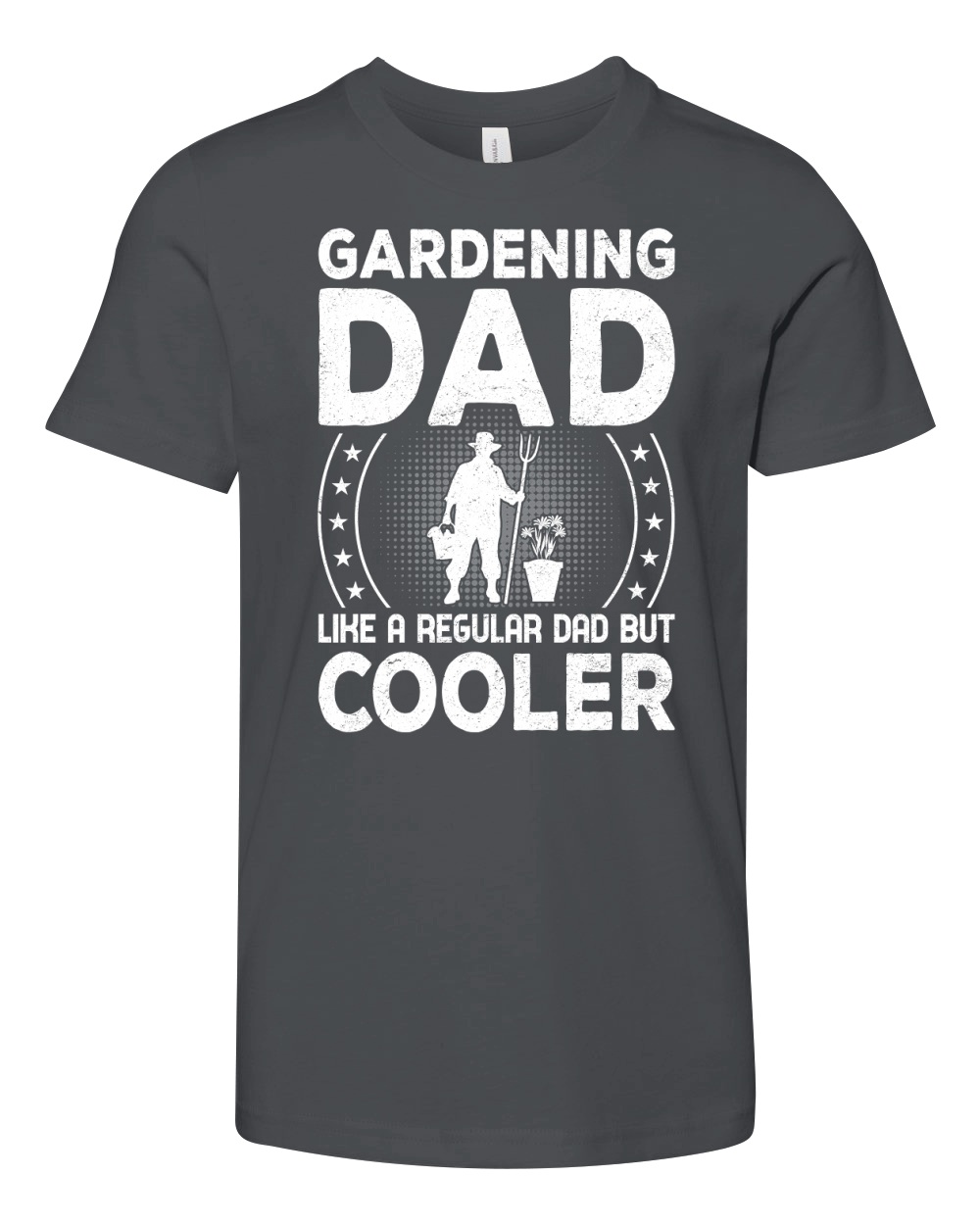 Gardening dad like a regular Dad But Cooler 04 Youth Unisex Jersey Tee