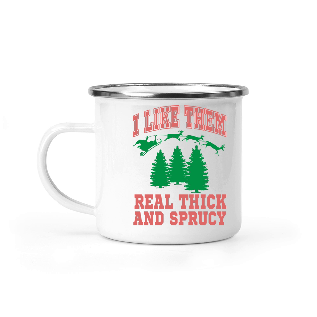 I like them real thick Camping Mug