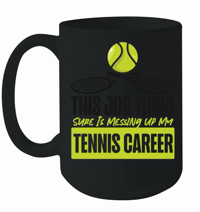 Funny Tennis Player Racket This Ceramic Mug