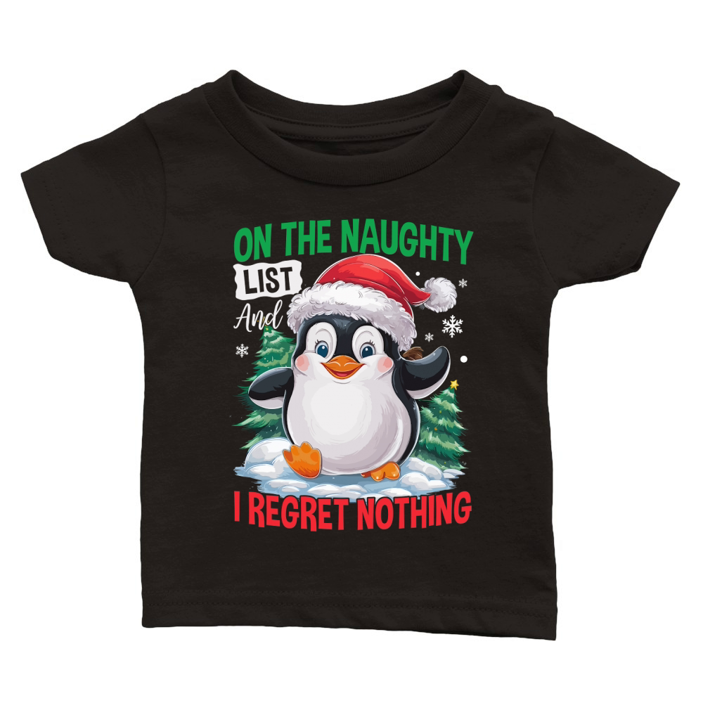 On The Naughty List And I Regret Nothing 02 Classic Baby Crewneck T-shirt