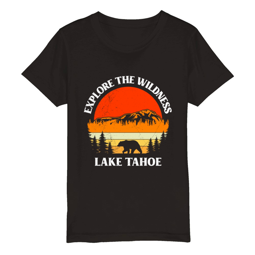 California EXPLORE THE WILDERNESS LAKE TAHOE Organic Kids Crewneck T-shirt