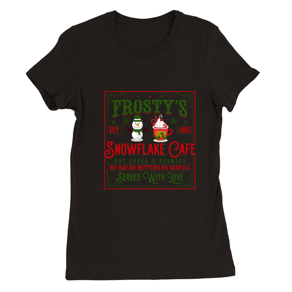 Frostys Snowflake Cafe Cute Christmas Premium Womens Crewneck T-shirt