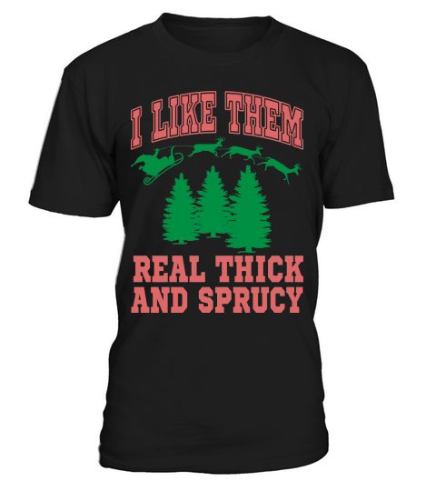 I like them real thick T-Shirt Unisex