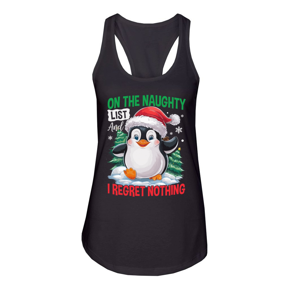 On The Naughty List And I Regret Nothing 02 Women's Racerback Tank