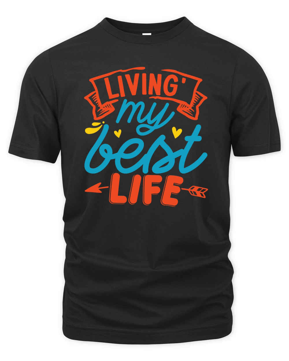 Living my best life Organic Unisex T-shirt