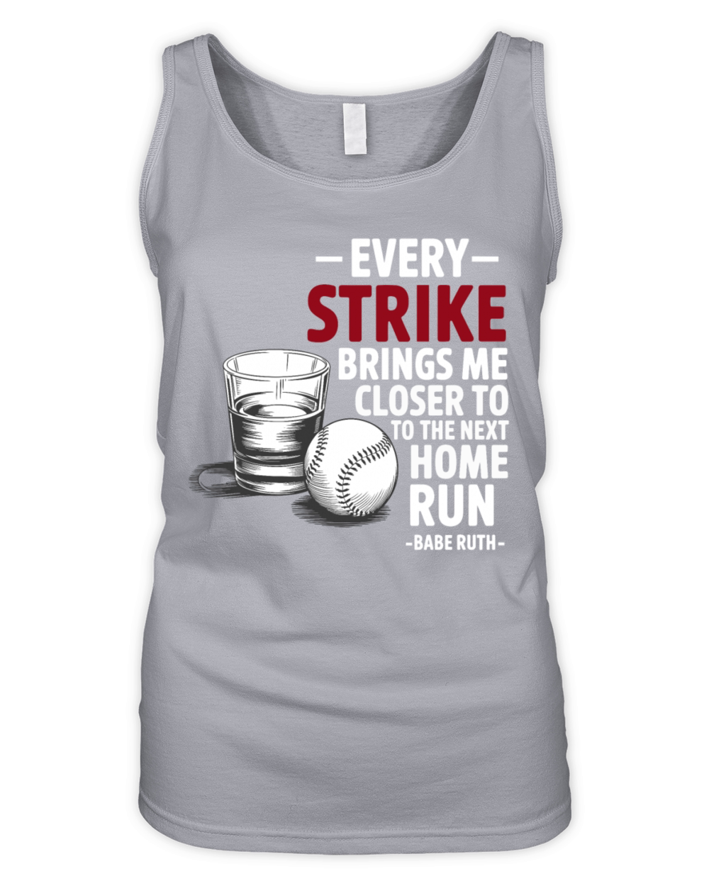 Baseball Babe Ruth Saying Sports Quote Organic Women's Tank Top