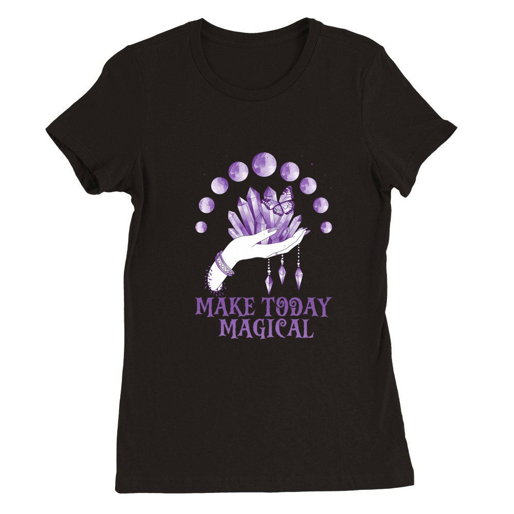 Make today magical 03 Premium Womens Crewneck T-shirt