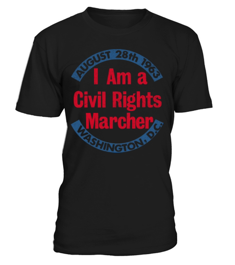 Vintage Civil Rights Marcher August 28 1963 DC T-Shirt Unisex