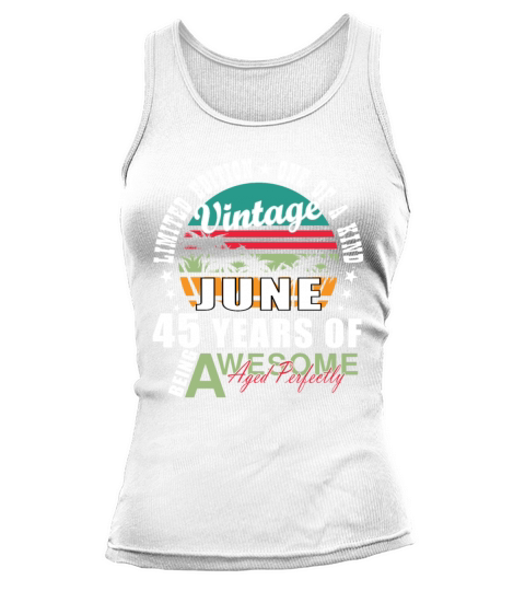 45th birthday 45 years June 1979 Tank top Woman