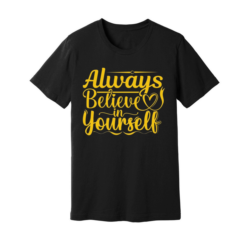 Believe in Yourself Unisex Jersey Tee