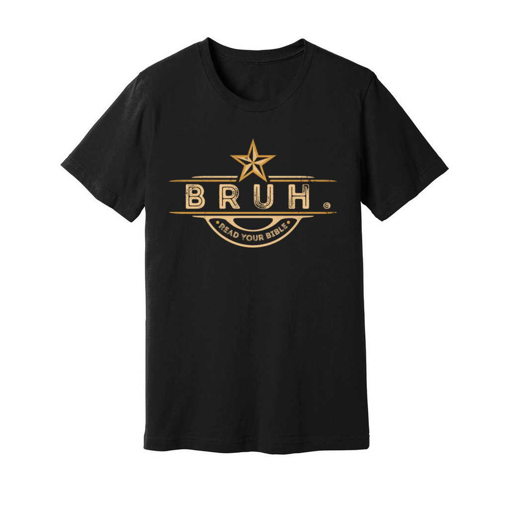 Bruh Meme Read Your Bible God Vintage Modern Chris Unisex Jersey Tee