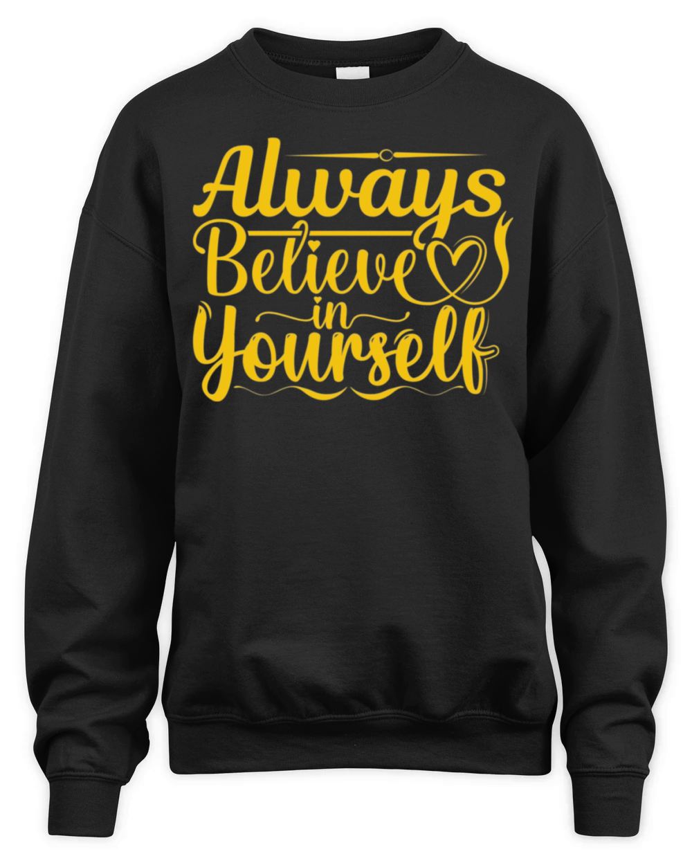 Believe in Yourself Unisex Premium Crewneck Sweatshirt