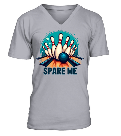 Bowling "Spare Me" Funny Retro Design V-Neck T-shirt