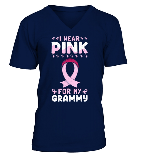 I Wear Pink For My Grammy Breast Cancer V-Neck T-shirt
