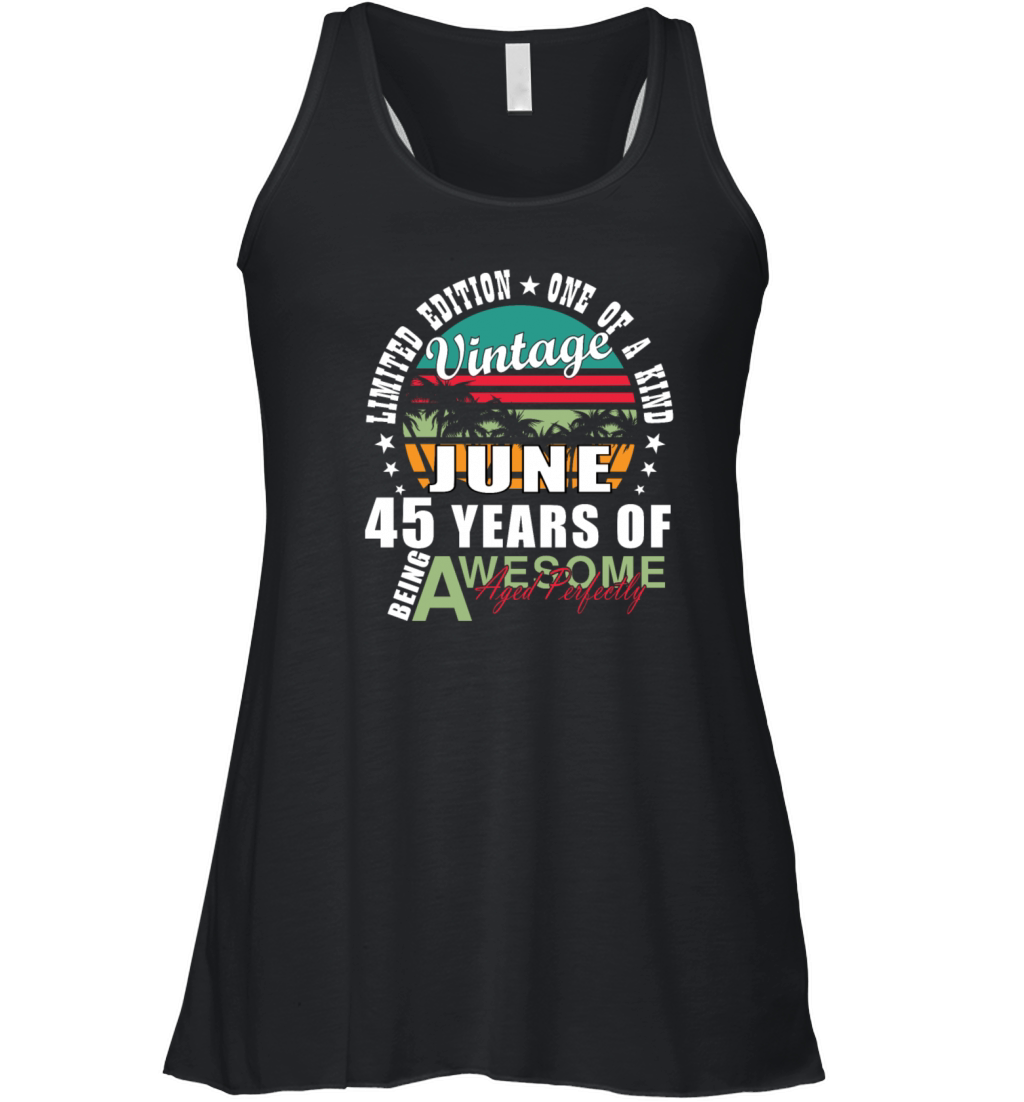 45th birthday 45 years June 1979 Women's Flowy Tank Top