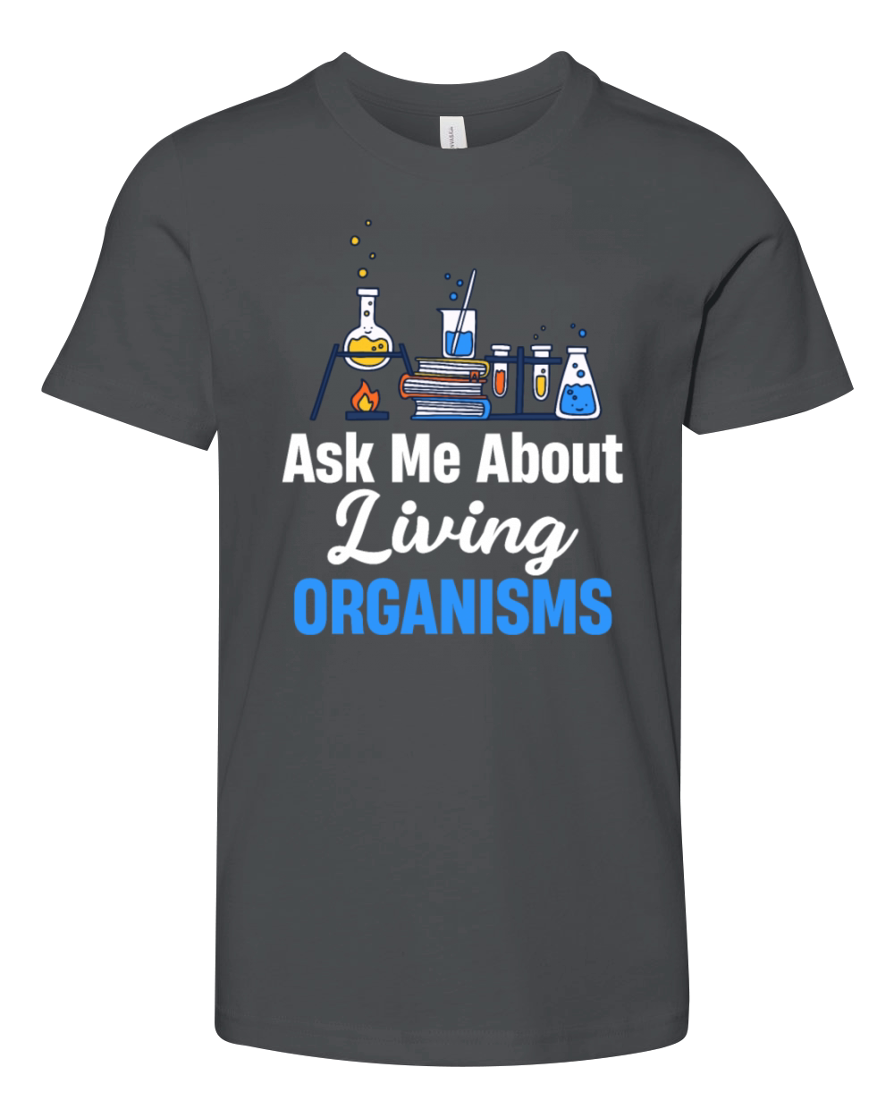 Ask Me About Living Organisms Microbiology Youth Unisex Jersey Tee