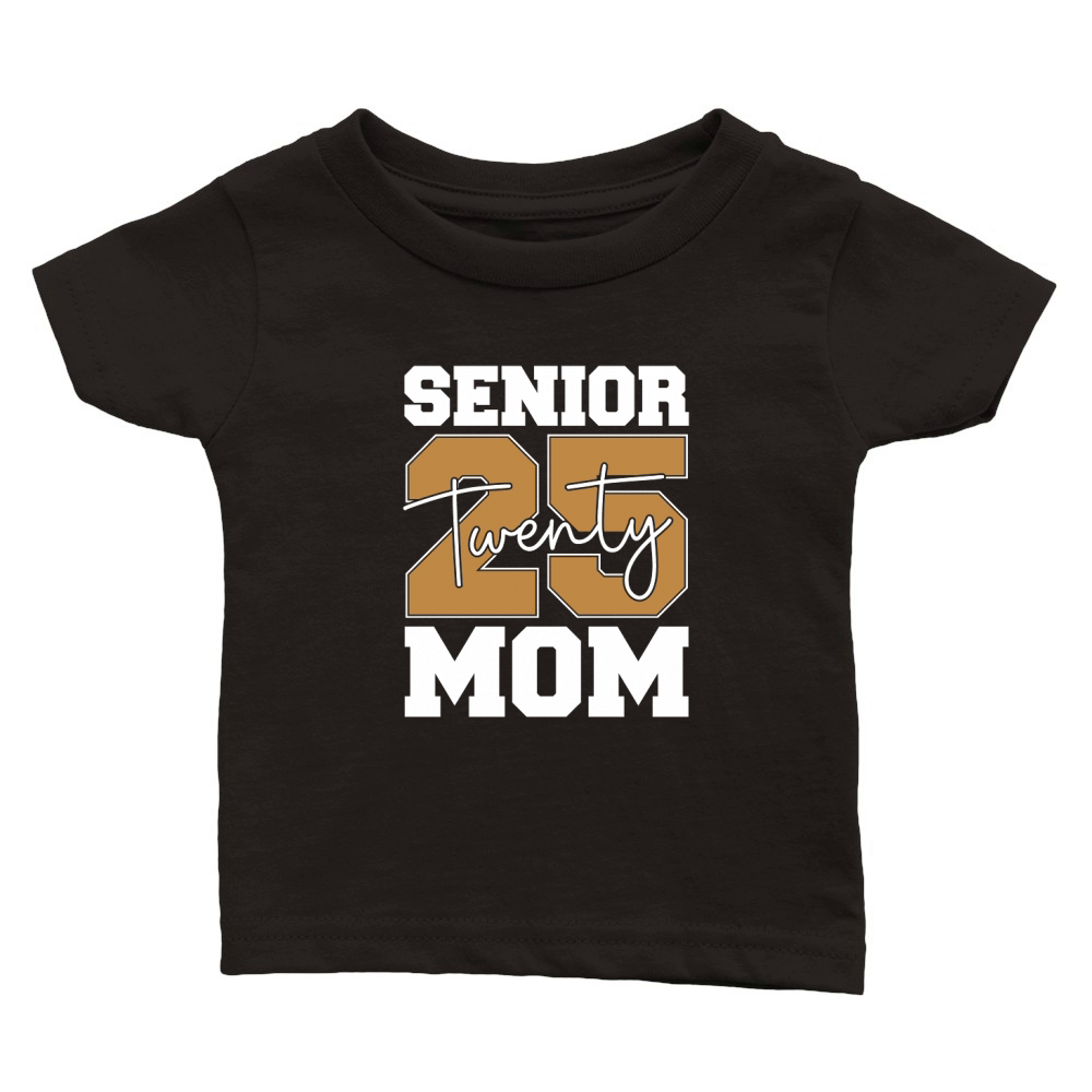 Senior twenty 2025 MOM Classic Baby Crewneck T-shirt
