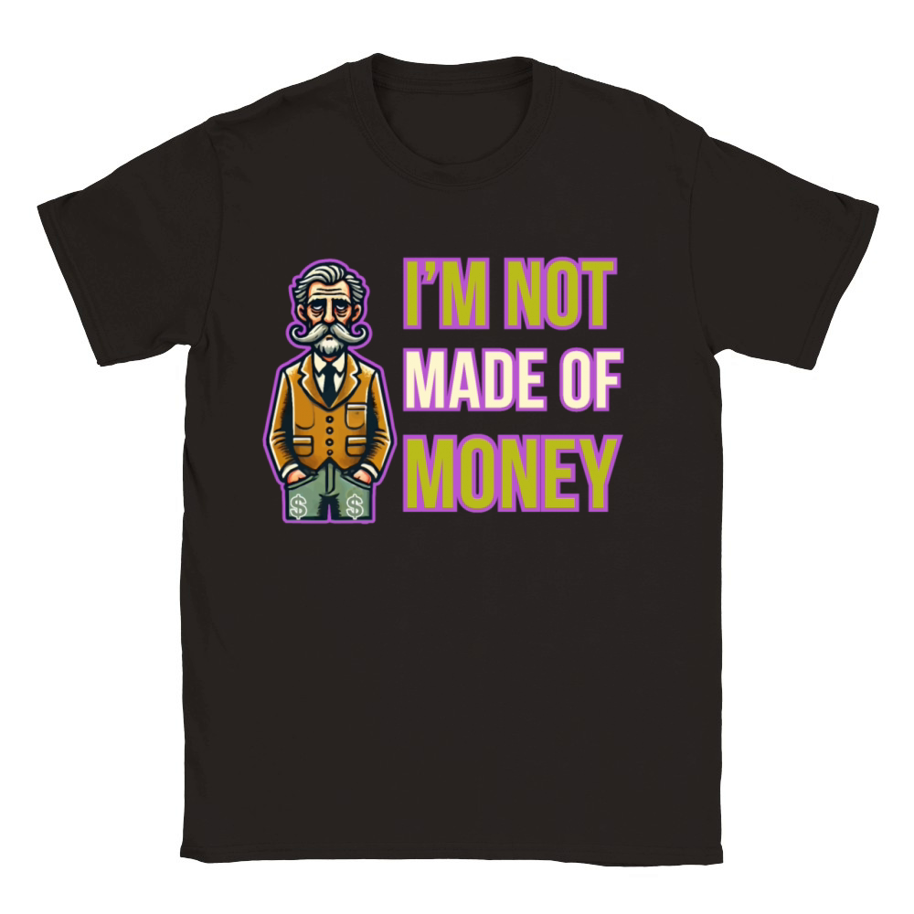 Funny "Im Not Made of Money" Retro Cartoon Design Classic Kids Crewneck T-shirt