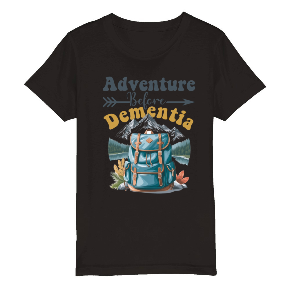 Adventure before dementia - funny camping Organic Kids Crewneck T-shirt